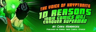 10 reasons indie comics