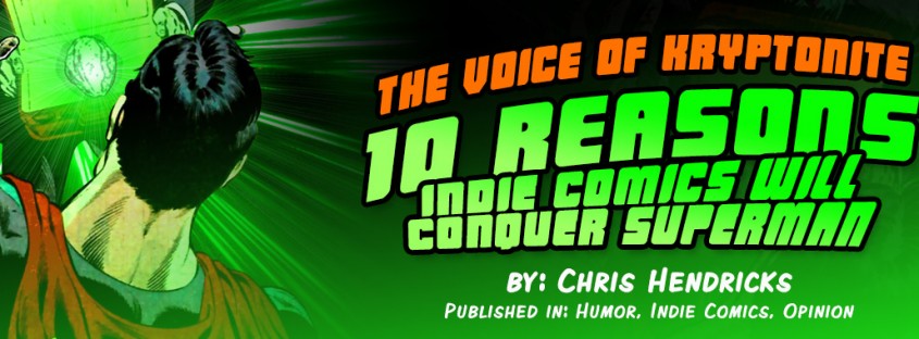 10 reasons indie comics