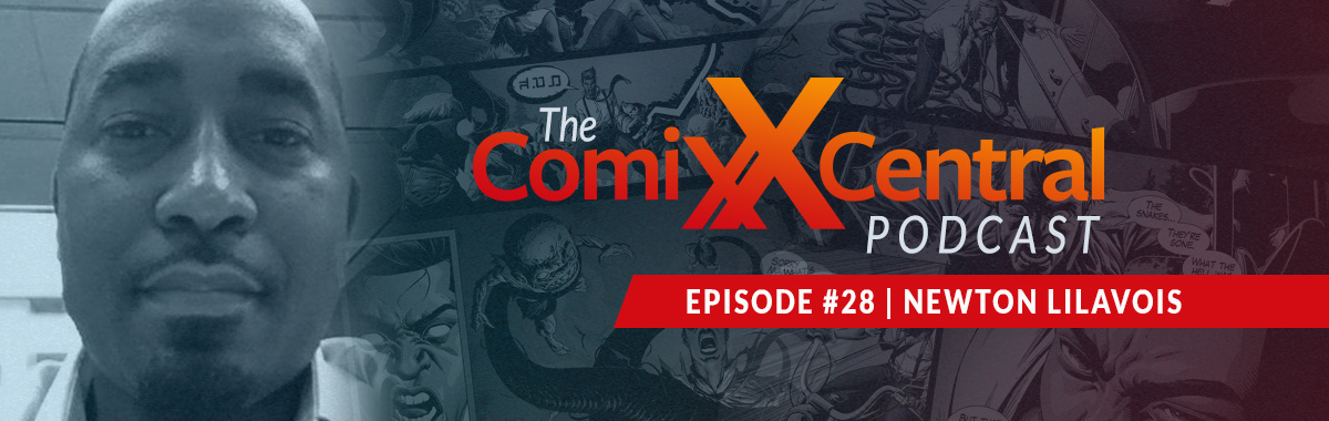 comixcentral_carousel_homepage_Episode-28-Newton-Lilavois