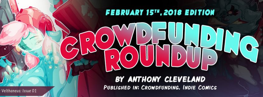 blog-headers_crowdfunding-roundup-feb-15-2018-ComixCentral